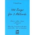 100 Songs. Gitarre selber lernen in Rekordzeit: 100 Songs f�r 3 Akkorde: Gitarre- selber- lernen in Rekordzeit. Oldies, Hits, Traditionals aus aller Welt, deutsche Volks-, Spa�- und Kinderlieder: BD 1
