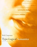 Type-Logical Semantics (Language, Speech, and Communication)