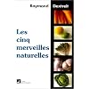 Les cinq merveilles naturelles