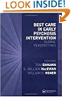 Best Care in Early Psychosis Intervention: Global Perspectives