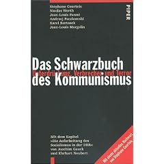 Das Schwarzbuch des Kommunismus. Unterdr�ckung, Verbrechen und Terror