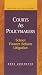 Book Courts As Policymakers: School Finance Reform Litigation (American Legal Institutions)
