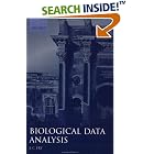 Biological Data Analysis: A Practical Approach (Practical Approach Series) by John C. Fry
