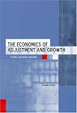 The Economics of Adjustment and Growth: Second Edition
