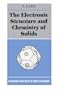 The Electronic Structure and Chemistry of Solids (Oxford Science Publications)