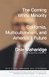 The Coming White Minority