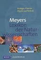 Meyers Lexikon der Naturwissenschaften: Biologie, Chemie, Physik und Technik
