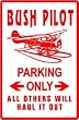 BUSH PILOT PARKING airplane remote transport