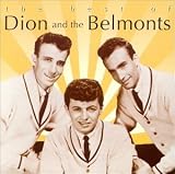 Dion & the Belmonts - Best of Dion and the Belmonts