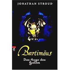 Bartim�us: Bartim�us - Das Auge des Golem: Bd 2