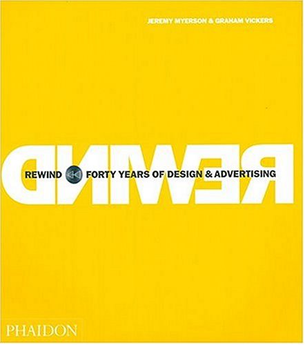 City Travel Guides Discounted  Books : Rewind: Forty Years of Design and Advertising