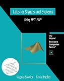 Labs for Signals and Systems Using MATLAB (The Pws Bookware Companion Series)