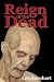 Reign of the Dead