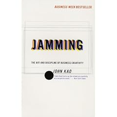 Jamming: Art and Discipline of Corporate Creativity, the