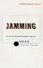 Books : Jamming: The Art and Discipline of Business Creativity