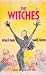 The Witches: Play (Acting Edition)