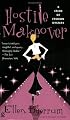 Hostile Makeover: A Crime of Fashion Mystery