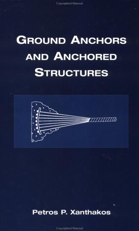 Ground Anchors Anchored Structures