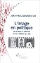 L'Image en politique