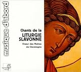 Chants de la Liturgie Slavonne