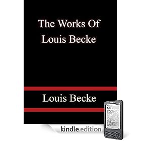 THE WORKS OF LOUIS BECKE
