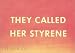 Books : They Called Her Styrene, Etc.