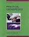 Book Practical Orthopedics (Practical Orthopedics (Mercier))