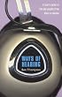 WAYS OF HEARING: A USER'S GUIDE TO THE POP PSYCHE, FROM ELVIS TO EMINEM.