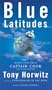 Blue Latitudes