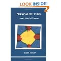 Personality Types: Jung's Model of Typology (Studies in Jungian psychology by Jungian analysts)