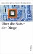 �ber die Natur der Dinge. Materialismus und Wissenschaft.