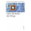 �ber die Natur der Dinge. Materialismus und Wissenschaft.