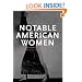 Notable American Women: A Biographical Dictionary, 5, Completing the Twentieth Century