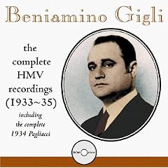 Beniamino Gigli: The HMV Recordings, 1933-35
