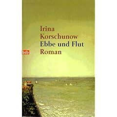 Ebbe und Flut: Roman
