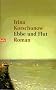 Ebbe und Flut: Roman