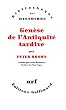 Gen�se de l'antiquit� tardive