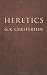 Heretics (Dover Books on Western Philosophy)