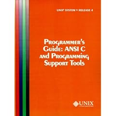 UNIX System V Release 4 Programmer's Guide Ansi C and Programming Support Tools