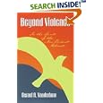 Beyond Violence: In the Spirit of the Non-Violent Christ by Gerard A. Vanderhaar