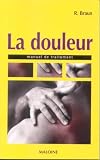La douleur : Manuel de traitement