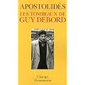 Les tombeaux de Guy Debord