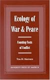 Ecology of War & Peace: Counting Costs of Conflict