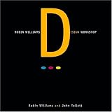 Robin Williams Design Workshop