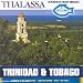 Thalassa Collection: Trinidad and Tobago