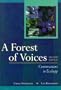 A Forest of Voices: Conversations in Ecology