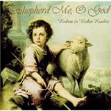 Shepherd Me, O God