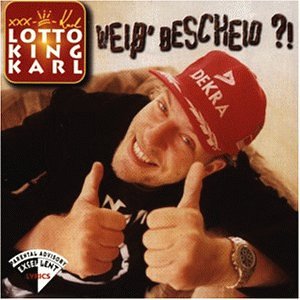 Lotto King Karl - Wei&szlig; Bescheid - Zortam Music