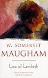 Liza of Lambeth (Penguin Twentieth-Century Classics)