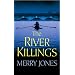 The River Killings: A Zoe Hayes Mystery (Zoe Hayes Mysteries)